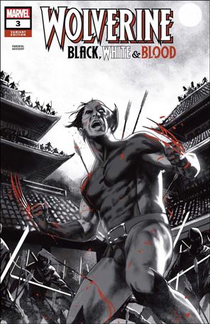 Wolverine: Black, White & Blood issue 3-B Taurin Clarke 1:25 Cover