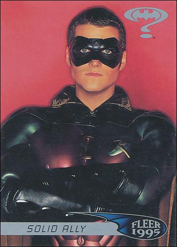 Batman Forever (Retail Base Set) card 9 Solid Ally