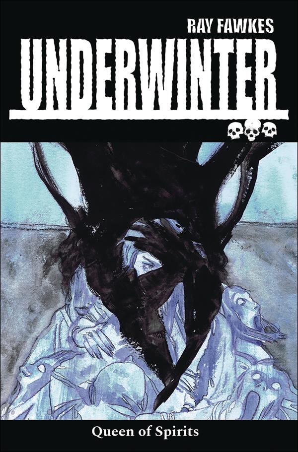Underwinter: Queen of Spirits issue nn