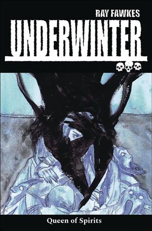 Underwinter: Queen of Spirits Cover Image 1