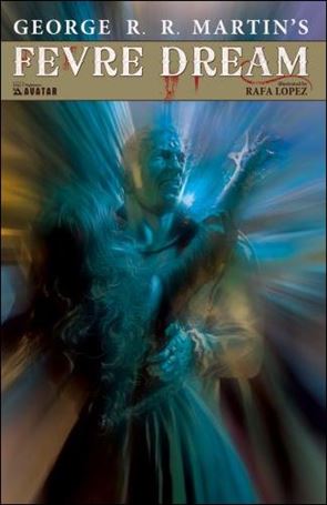 George R.R. Martin's Fevre Dream issue 3-C Nightmare 1:3 Cover