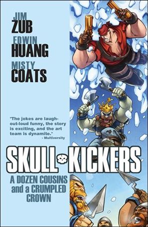 Skullkickers issue 5 A Dozen Cousins and a Crumpled Crown