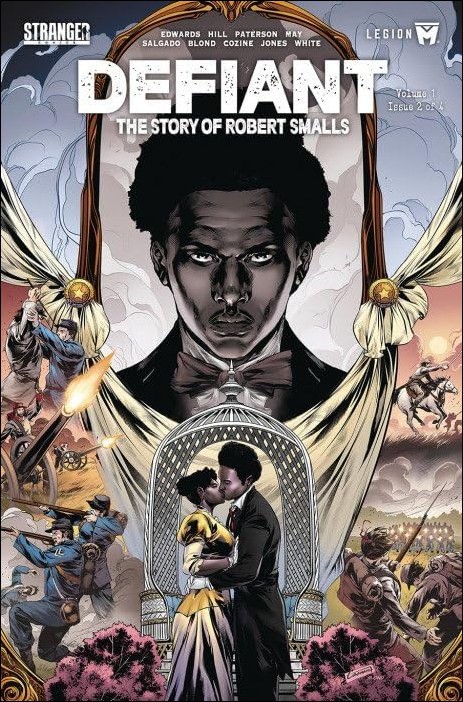  Defiant: The Story of Robert Smalls issue 2
