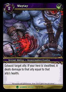 World of Warcraft: Heroes of Azeroth (Base Set) card 105 Waylay