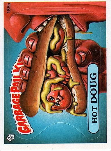 Garbage Pail Kids: Series 05 (Base Set) card 185b Hot Doug