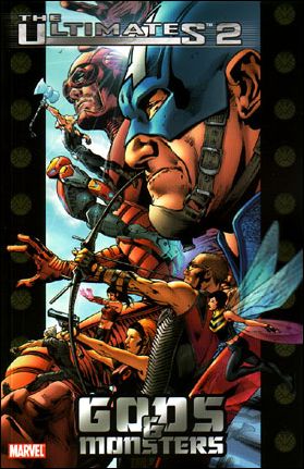 Ultimates 2 issue 1 Gods & Monsters