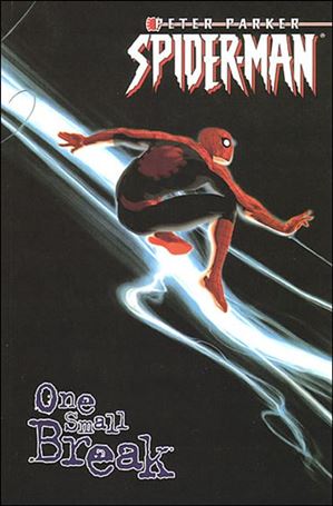 Peter Parker, Spider-Man issue 2 One Small Break