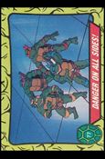Teenage Mutant Ninja Turtles: Series 1 (Base Set) card 77 Danger on All Sides!