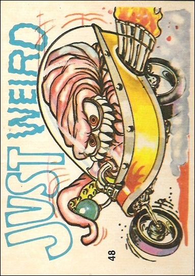 Silly Cycles (Base Set) card 48-B Just Weird (Fan Art on Back)