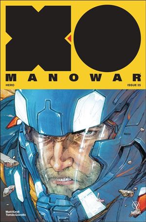 X-O Manowar (2017) issue 25 Kenneth Rocafort Cover