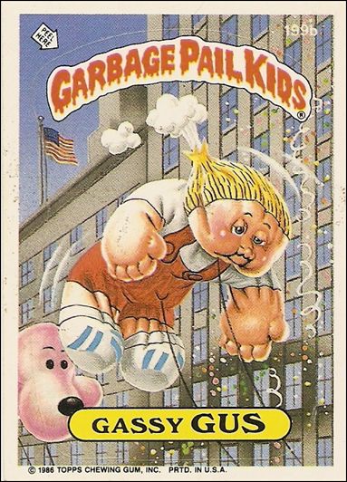 Garbage Pail Kids: Series 05 (Base Set) card 199b Gassy Gus