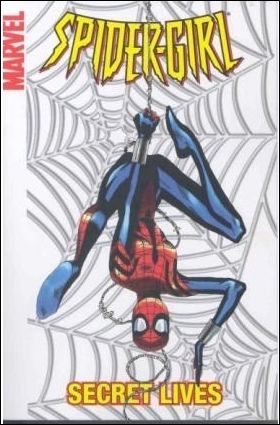 Spider-Girl (2004) issue 9 Secret Lives