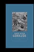 Safe Area Gorazde: The War in Eastern Bosnia 1992-1995 issue nn-B Special Edition