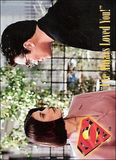 Lois and Clark: The New Adventures of Superman (Base Set) card 74 "I've Always Loved You!"