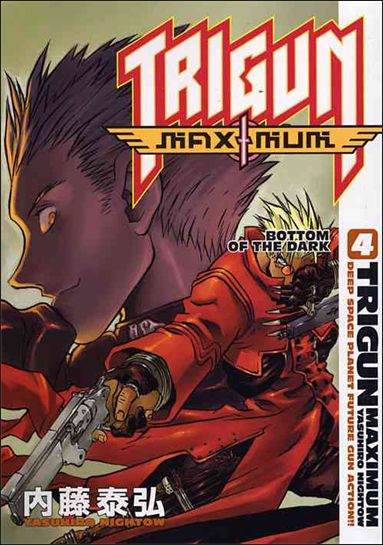 Trigun Maximum issue 4 Bottom of the Dark