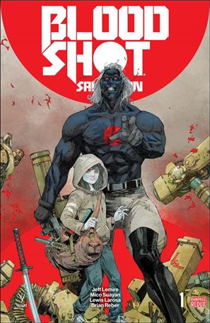 Bloodshot Salvation issue 1-H Pre-Order Rampage Redux Edition