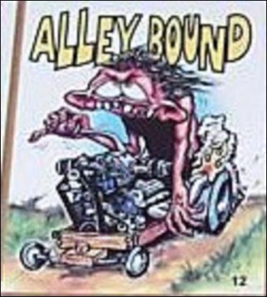 Hot Rod Super Freaks (Base Set) card 12 Alley Bound
