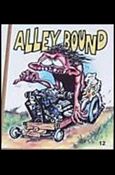 Hot Rod Super Freaks (Base Set) card 12 Alley Bound