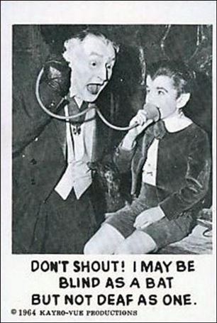Munsters (Base Set) card 47 Don't Shout! I May Be Blind as a Bat But Not Deaf 