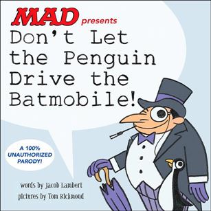 Don't Let the Penguin Drive the Batmobile Cover Image 1