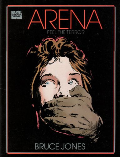 Marvel Graphic Novel: Arena issue nn