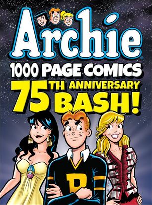 Archie 1000 Page Comics 75th Anniversary Bash Cover Image 1