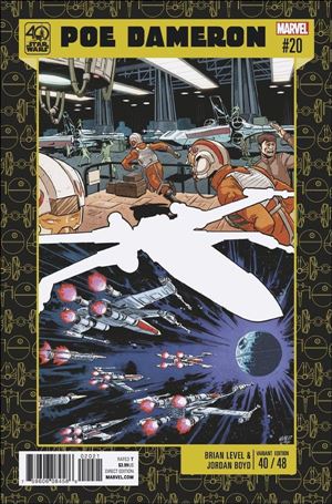 Poe Dameron issue 20-B Brian Level Star Wars 40th Anniversary Cover