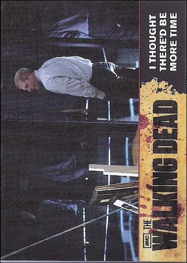 Walking Dead (Base Set) card 71 I Thought There'd Be More Time