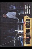 Walking Dead (Base Set) card 71 I Thought There'd Be More Time