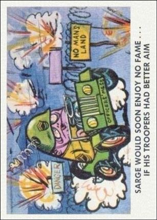 Weird-Ohs (Base Set) card 52 Sarge Would Soon Enjoy no Fame...