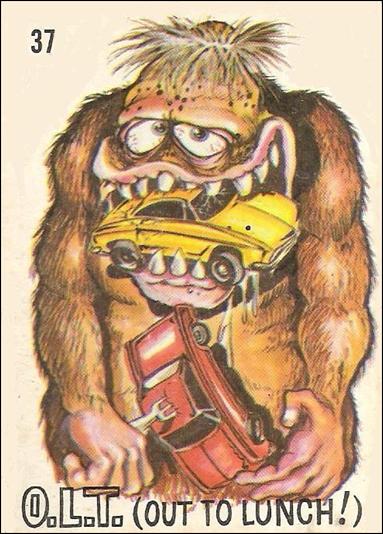 Odd Rods (Base Set) card 37  O.L.T. (Out to Lunch!)
