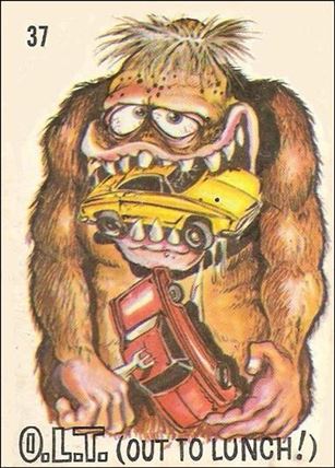 Odd Rods (Base Set) card 37  O.L.T. (Out to Lunch!)