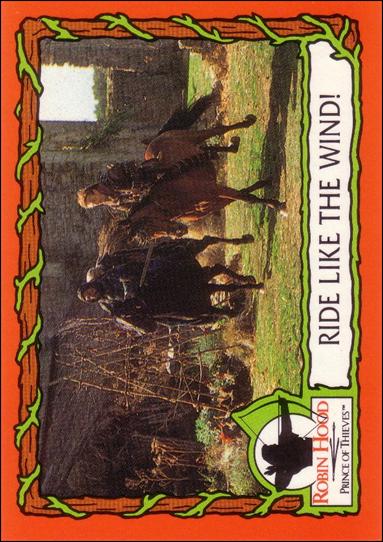 Robin Hood, Prince of Thieves (Base Set) card 15 Ride Like the Wind!