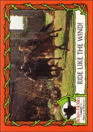 Robin Hood, Prince of Thieves (Base Set) card 15 Ride Like the Wind!
