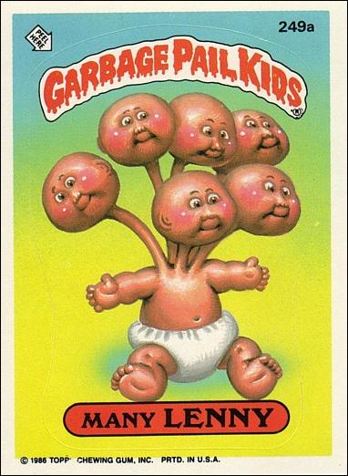 Garbage Pail Kids: Series 06 (Base Set) card 249a Many Lenny