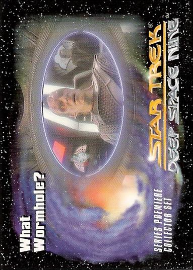 Star Trek: Deep Space Nine Series Premiere (Base Set) card 37 What Wormhole?