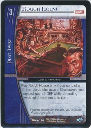 Marvel Knights: VS System (Base Set) card MMK-130 Rough House