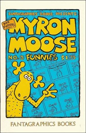 Myron Moose Funnies issue 3