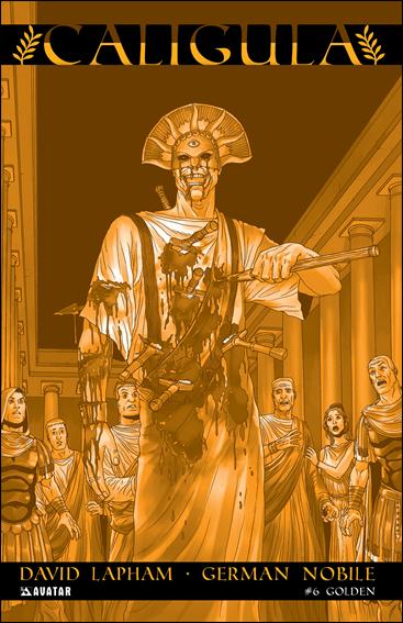 Caligula issue 6-C Golden Cover 1:3