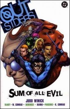 Outsiders (2004) issue 2 Sum of All Evil