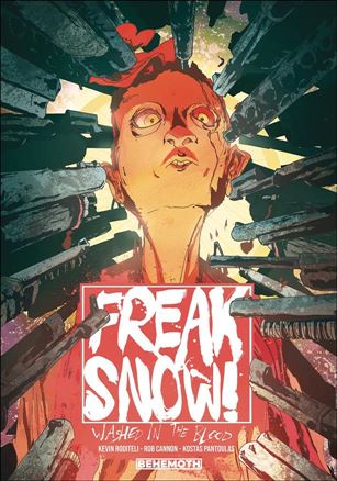 Freak Snow!: Washed in the Blood issue nn-B Signed Edition 1/100