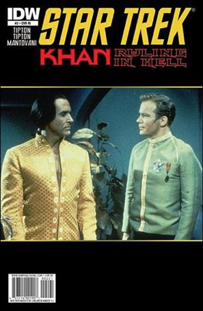 Star Trek: Khan Ruling in Hell  issue 2-B 1:10 Photo Cover