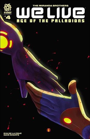 We Live: Age of the Palladions issue 4