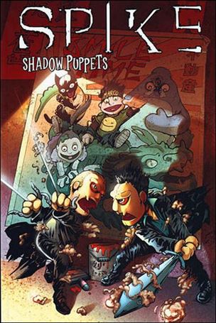 Spike: Shadow Puppets Cover Image 1