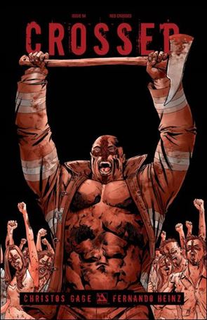 Crossed: Badlands issue 94-E Red Crossed Cover 1:3