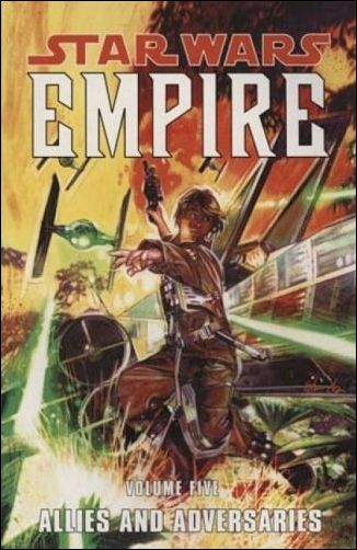 Star Wars: Empire issue 5 Allies and Adversaries