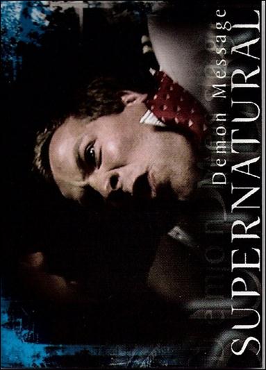 Supernatural: Season One (Base Set) card 10 Demon Message