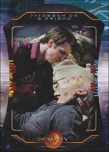 Serenity (Base Set) card 38 Death of a Friend