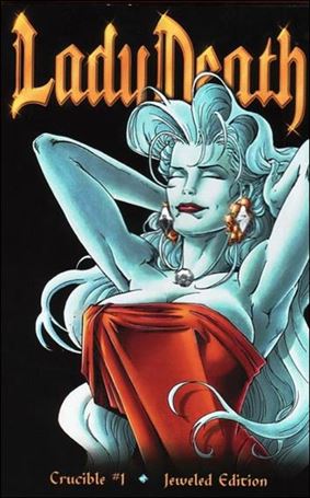 Lady Death IV: The Crucible issue 1-C Jeweled Edition 1/50