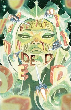 We Only Find Them When They're Dead issue 6-D Mike Del Mundo 1:50 Cover